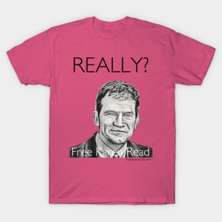 Really? T-Shirt